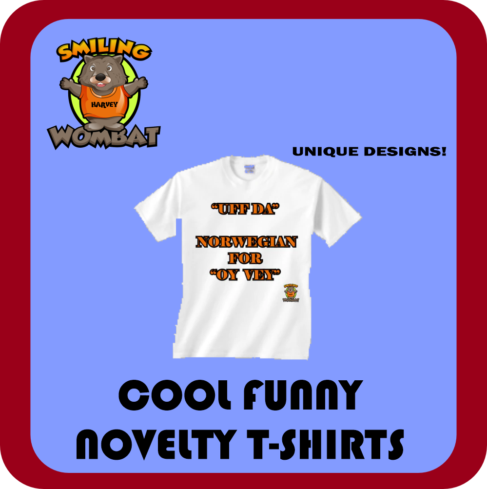 Cool Funny T Shirt - Novelty T Shirts - Smiling Wombat