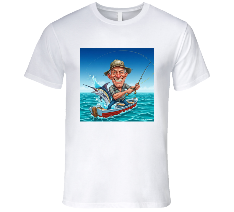 Mike The Fisherman T Shirt