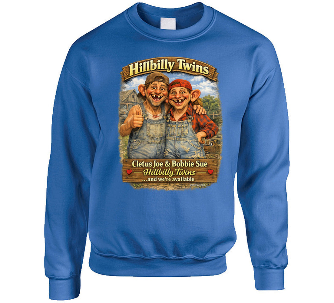 Hillbilly twins country humor sweatshirt in royal blue