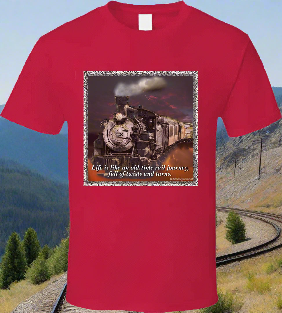 Life is like an old-time rail journey - Shirt Collection - Smiling Wombat