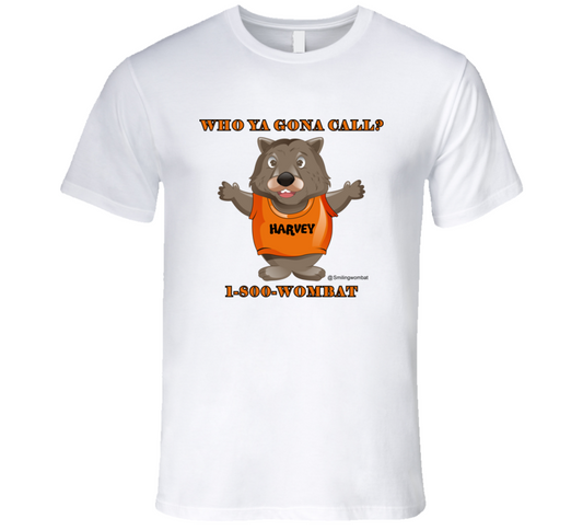 Who Ya Gonna Call - Call 1-800-Wombat T-Shirt - Smiling Wombat
