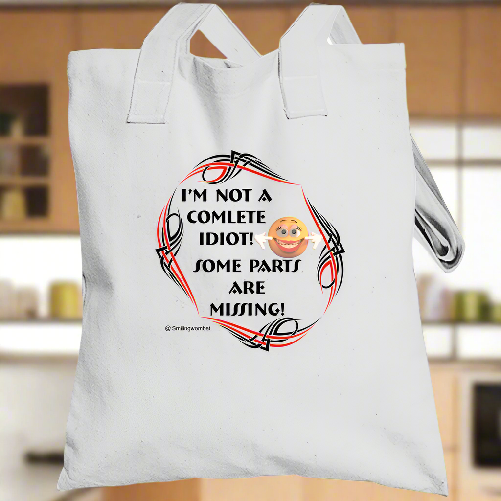 An Idiot -You Can't' be an "Idiot" Tote bag - Shopify