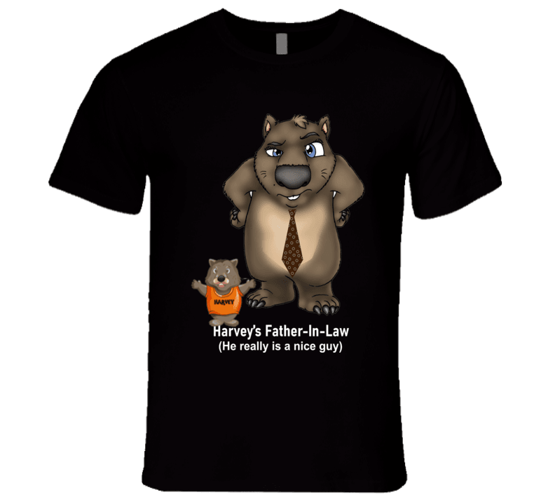 Father in law - Harvey's Father-in-Law - T-Shirt - Smiling Wombat