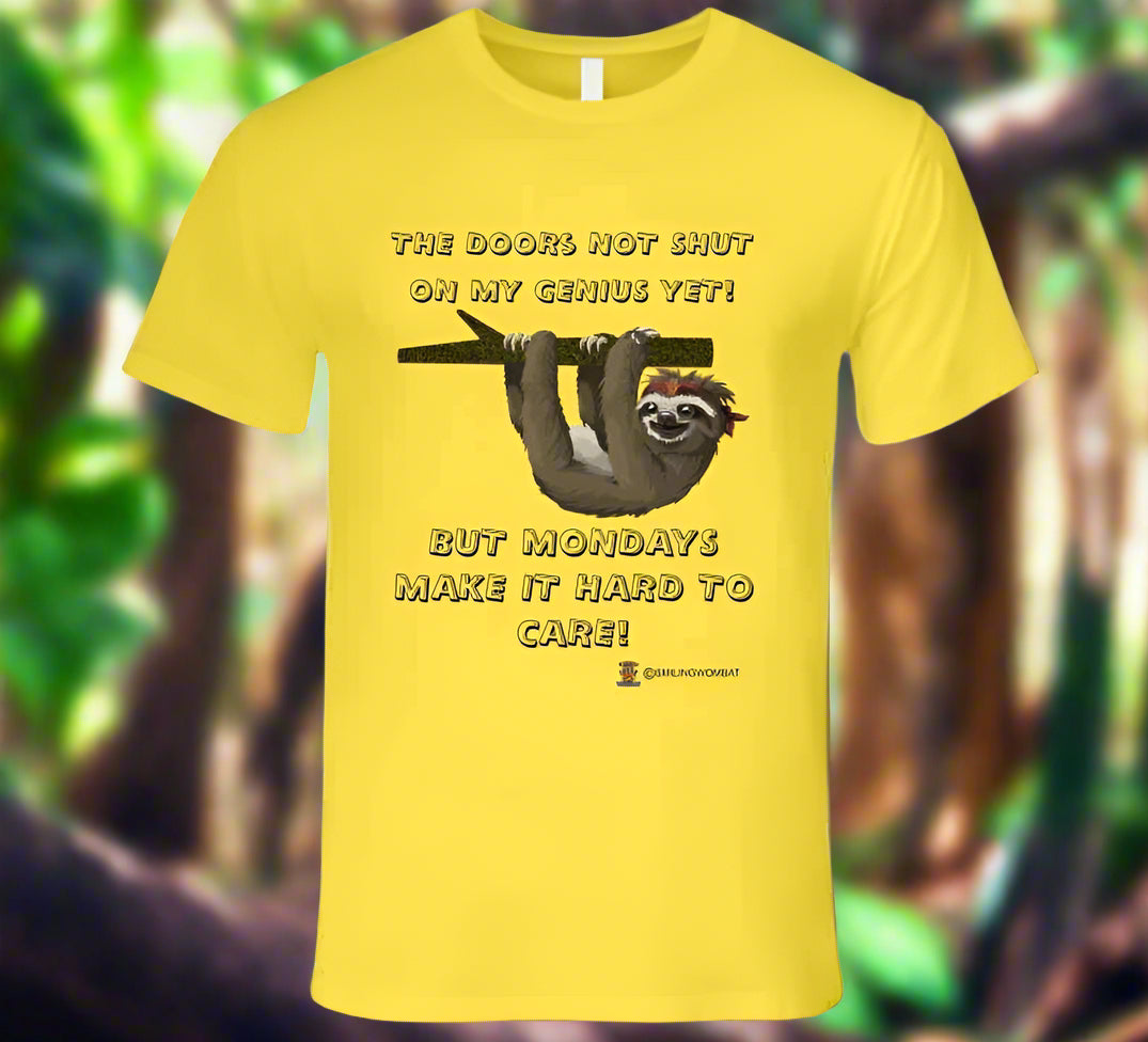 Mondays Get Me Down - Harvey's Friend the "Sloth" Doesn't Like Mondays T-Shirt - Smiling Wombat