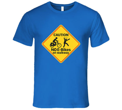 - “Electric bike ban sign shirt with startled walker”
