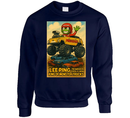 "Funny frog sweatshirt featuring Lee Ping in Pingquake monster truck"