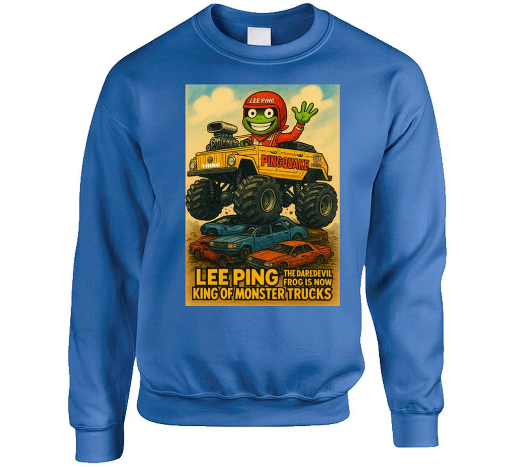 "Funny frog sweatshirt featuring Lee Ping in Pingquake monster truck"