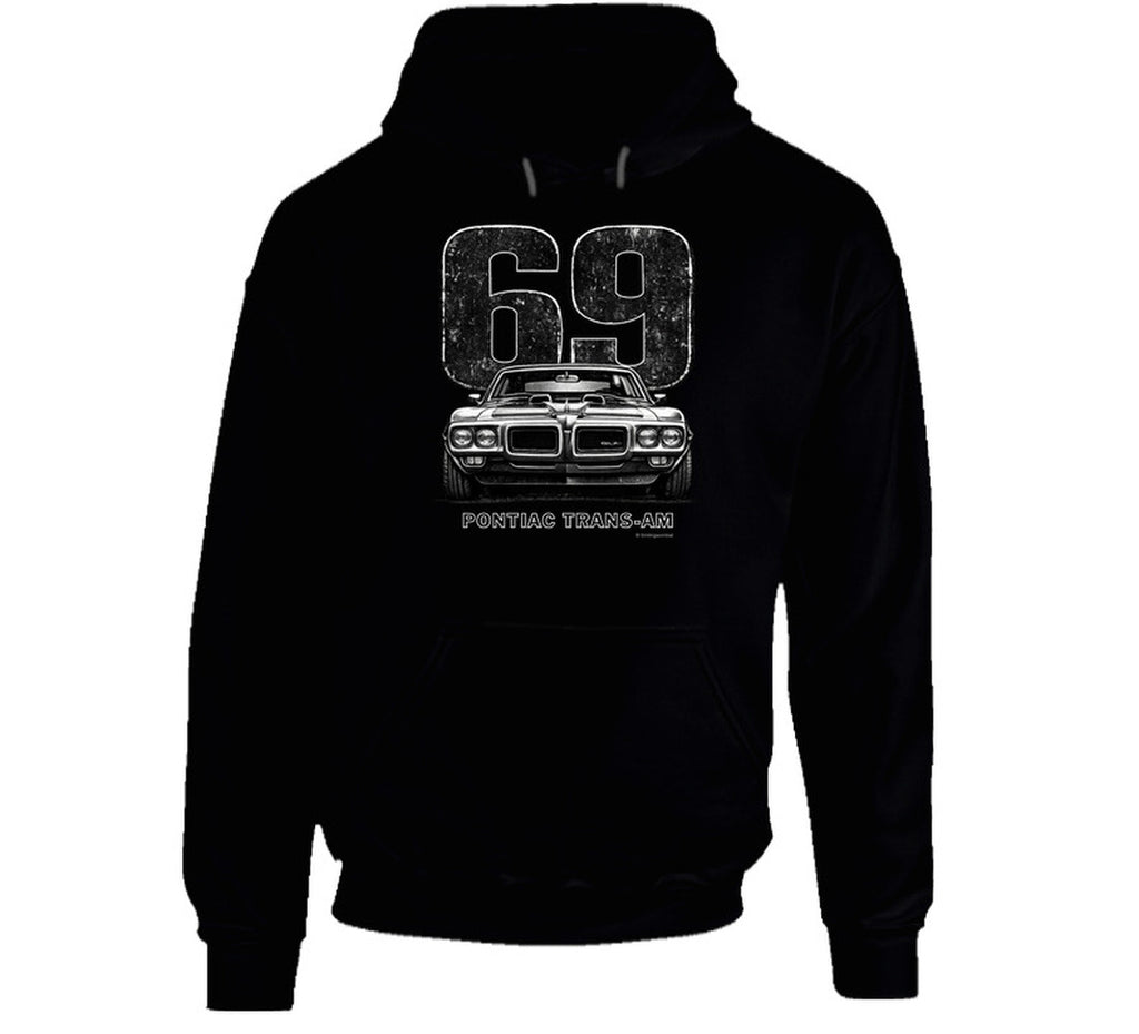 "1969 Pontiac Trans-Am hoodie featuring vintage muscle car and distressed 69 graphic"