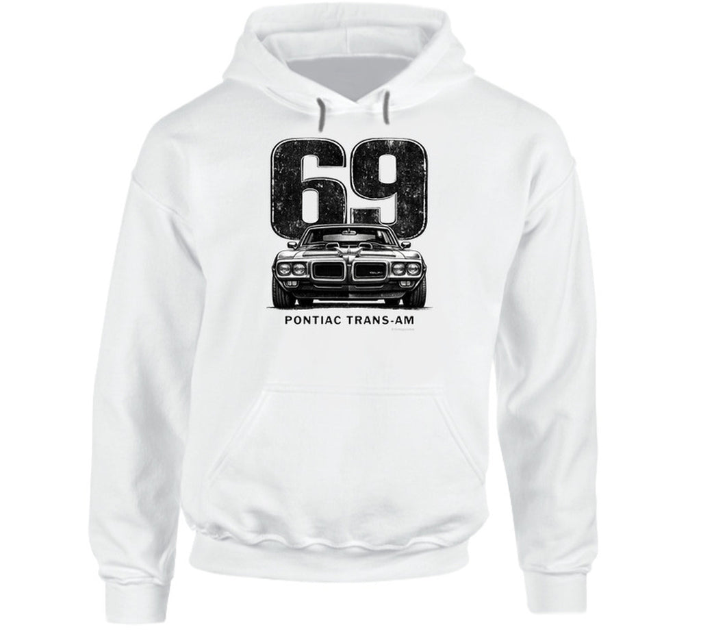 "1969 Pontiac Trans-Am hoodie featuring vintage muscle car and distressed 69 graphic"