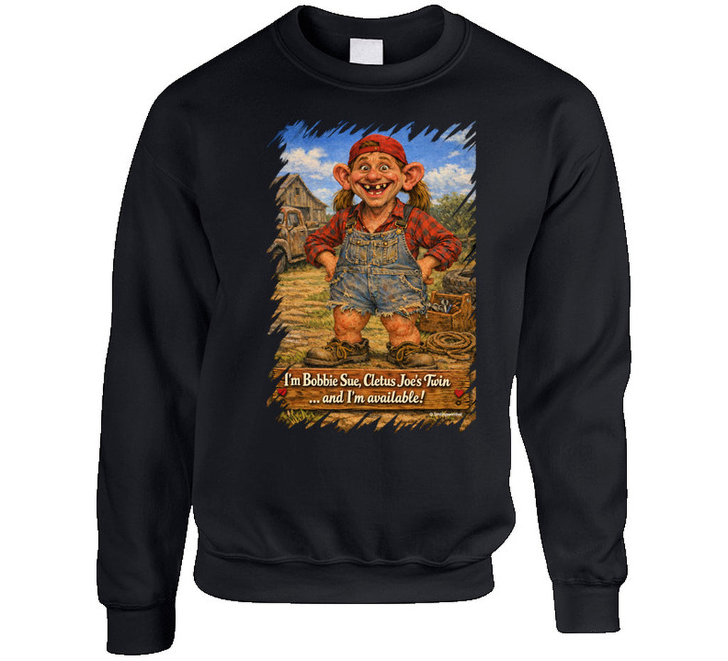 Bobbie Sue Funny Sweatshirt in Black – Cletus Joe Twin Design