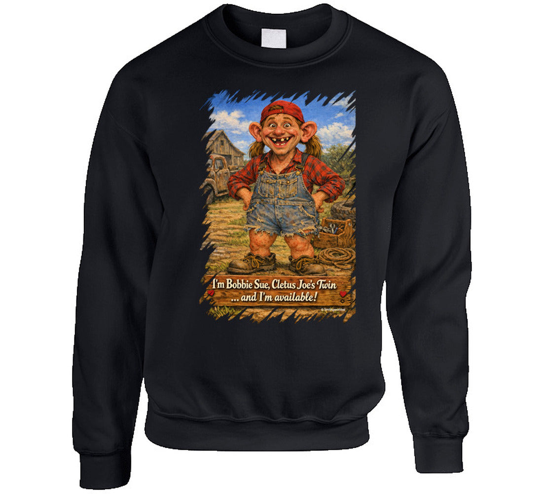 Bobbie Sue Funny Sweatshirt in Black – Cletus Joe Twin Design
