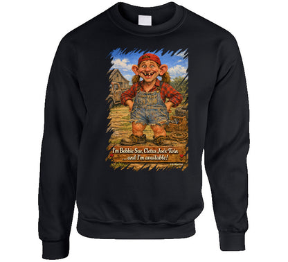 Bobbie Sue Funny Sweatshirt in Black – Cletus Joe Twin Design