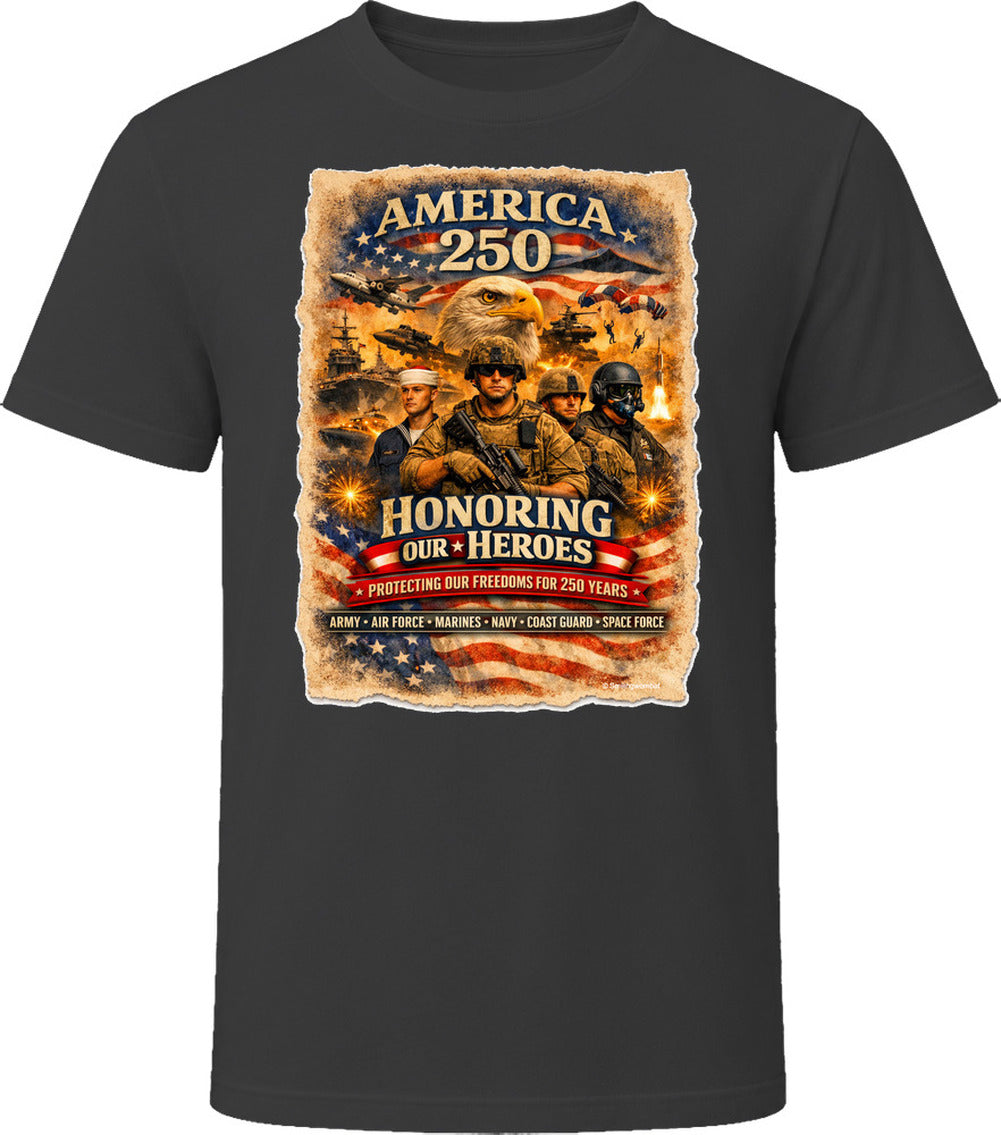 America 250 Honoring Our Heroes military patriotic T-shirt in black with all six US Armed Forces branches