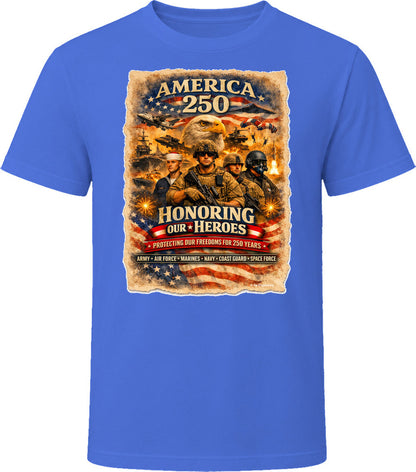  Patriotic America 250 Honoring Our Heroes T-shirt in royal blue featuring US military branches