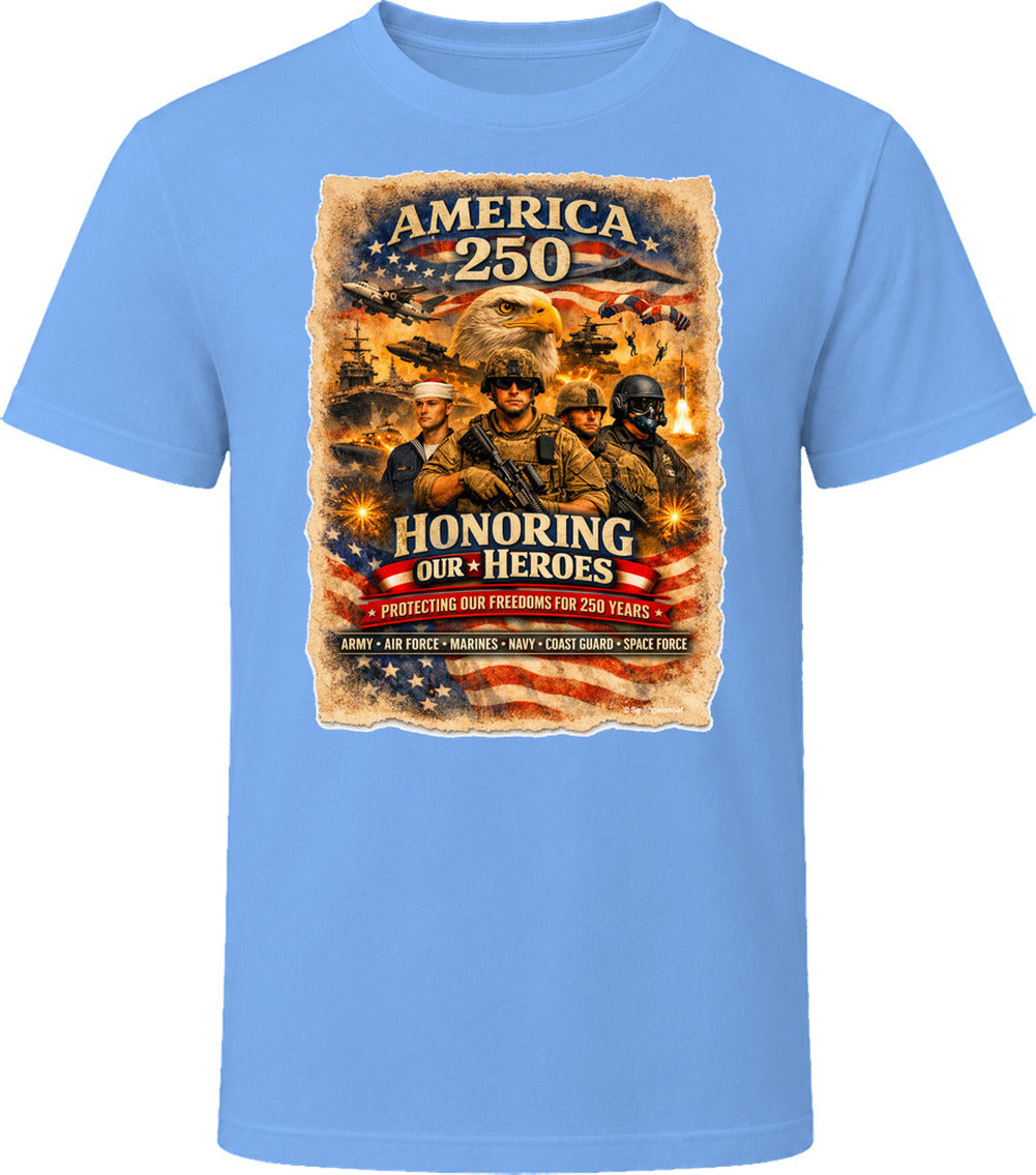 America 250 Honoring Our Heroes veteran tribute T-shirt in light blue with distressed military graphic