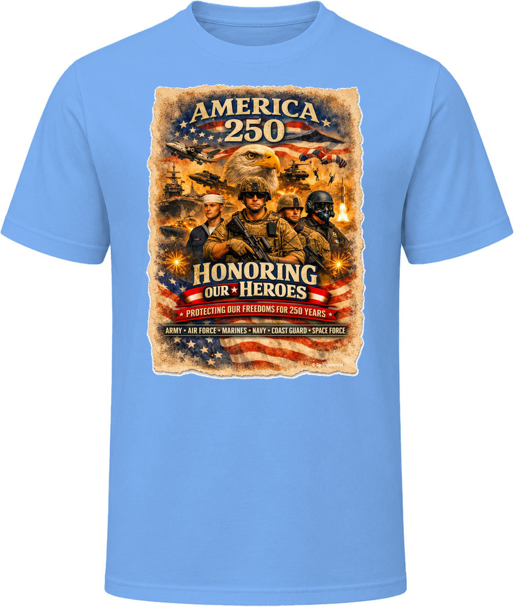 America 250 Honoring Our Heroes veteran tribute T-shirt in light blue with distressed military graphic