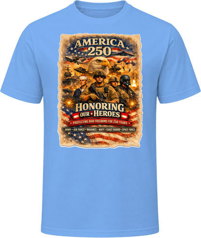 America 250 Honoring Our Heroes veteran tribute T-shirt in light blue with distressed military graphic