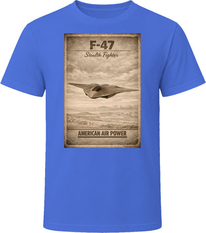 F-47 Stealth Fighter American Air Power royal blue t-shirt aviation apparel