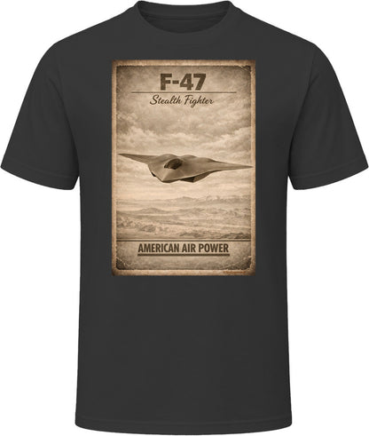 F-47 Stealth Fighter American Air Power black t-shirt military aviation graphic