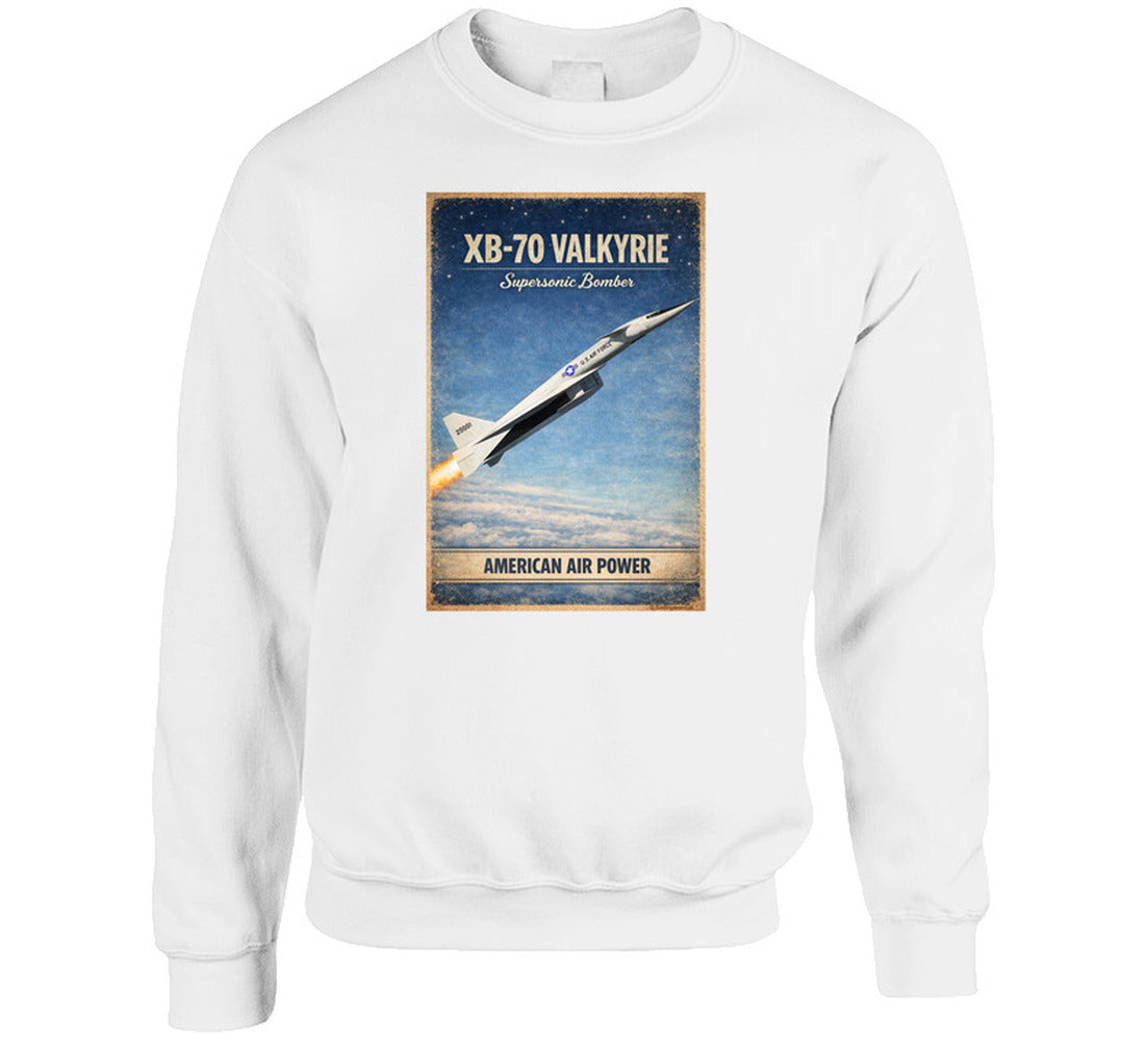 XB-70 Valkyrie American Air Power vintage aviation sweatshirt in white