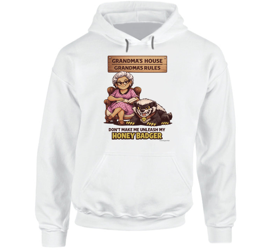 Grandma's House Grandma's Rules honey badger white pullover hoodie