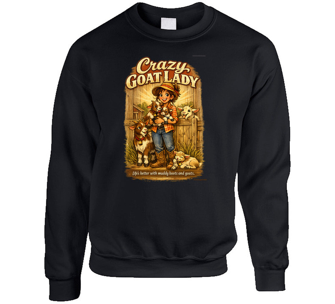Black Crazy Goat Lady crewneck sweatshirt with a woman holding baby goats in a rustic barn scene
