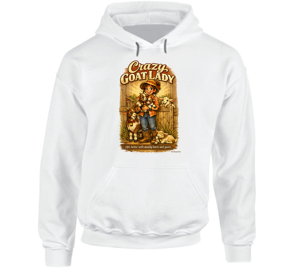 White Crazy Goat Lady pullover hoodie with a woman holding baby goats in a rustic barn scene
