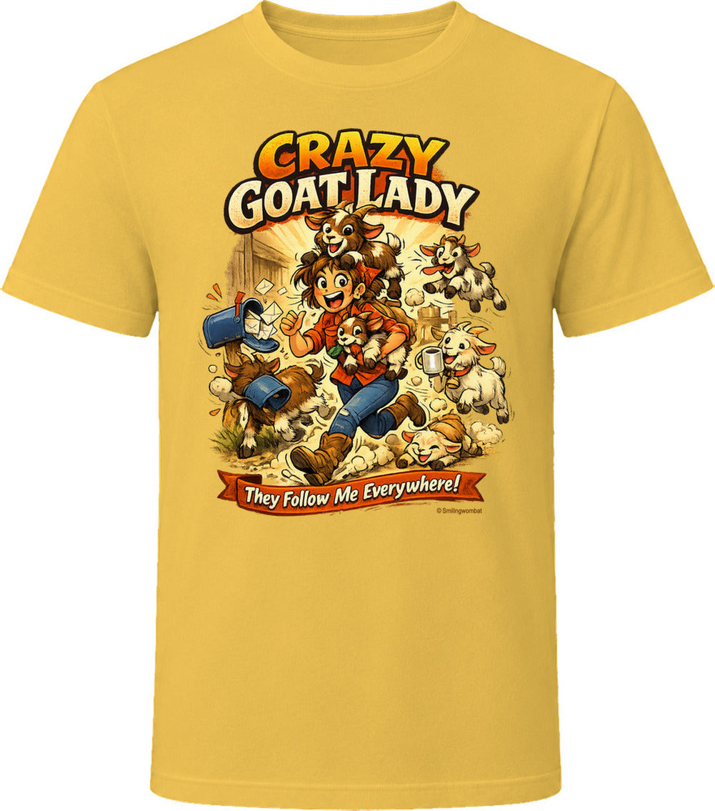Daisy yellow T-shirt with Crazy Goat Lady cartoon woman and goats, reading They Follow Me Everywhere! 