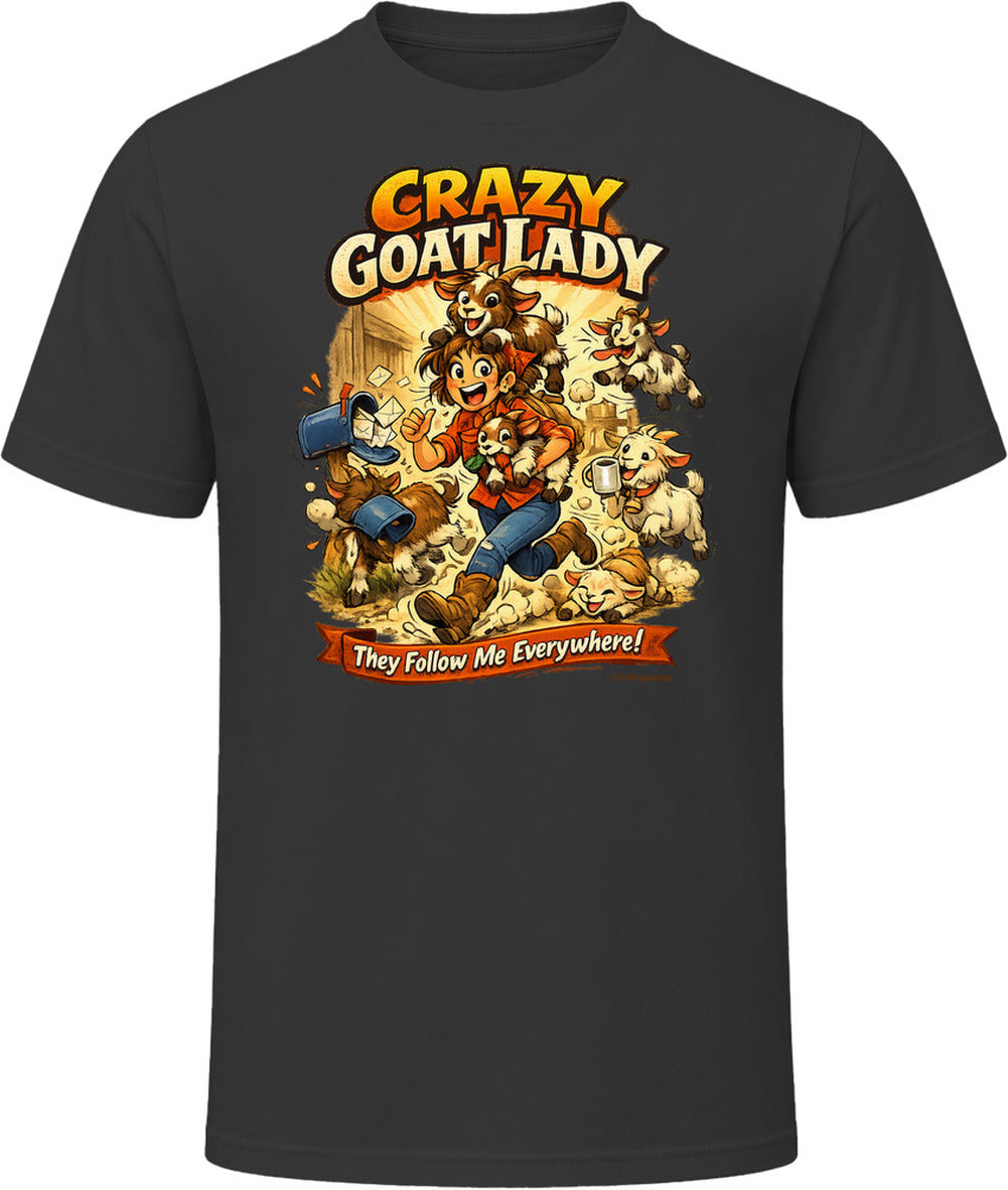 Black T-shirt with Crazy Goat Lady cartoon woman and goats, reading They Follow Me Everywhere!