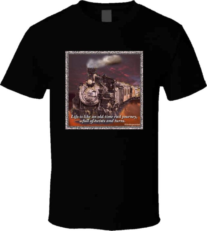 Life is like an old-time rail journey - Shirt Collection - Smiling Wombat