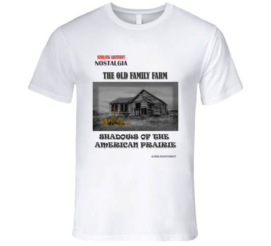 Family Farm - Memories of the vanishing American Tradition - T-Shirts T-Shirt Smiling Wombat