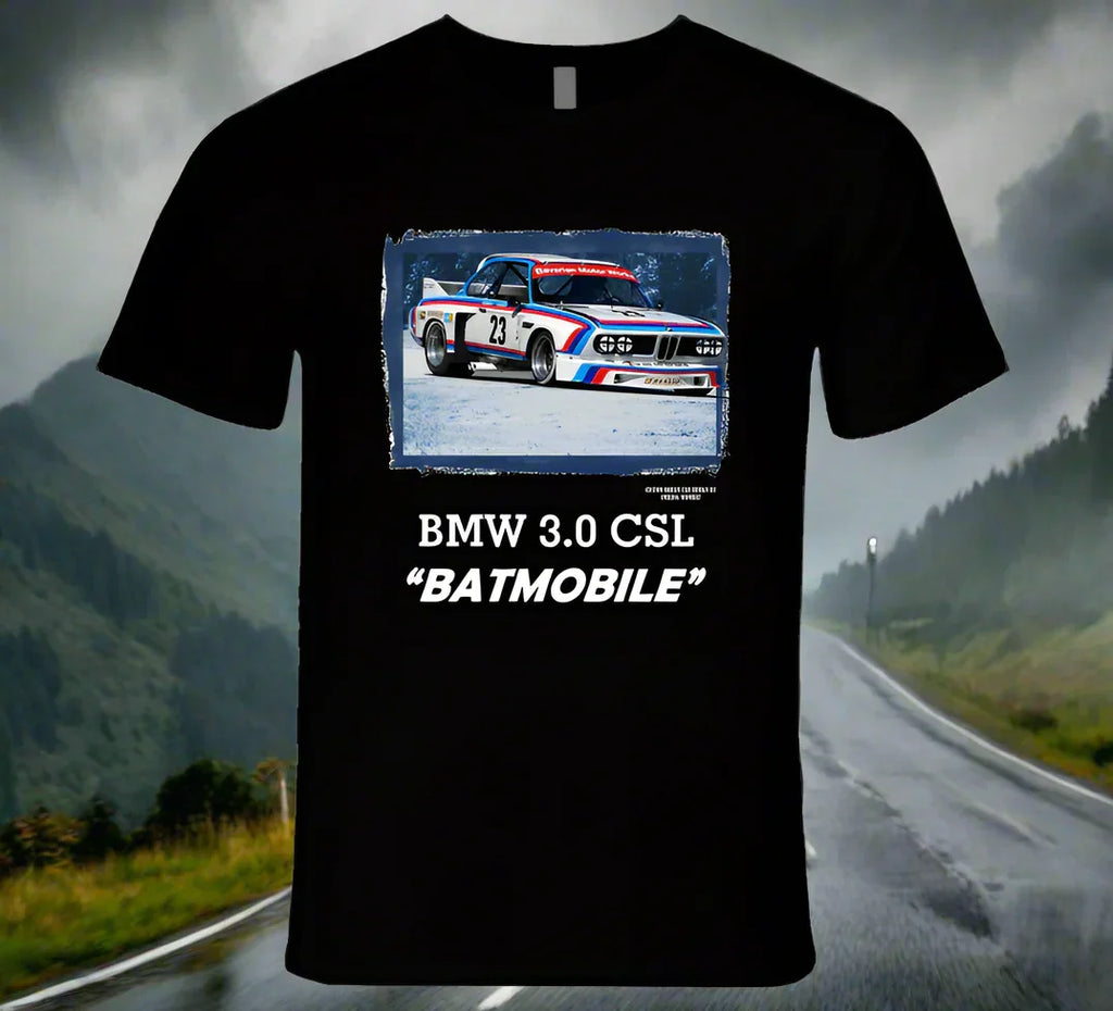 BMW 3.0 CSL - The Famous "Batmobile" - T Shirt - Shopify