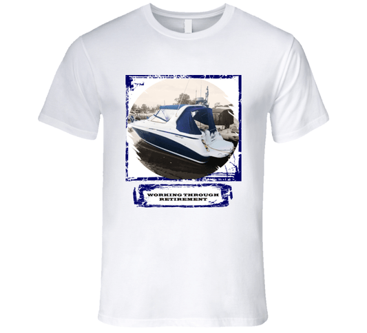 Chris Craft Boat - The Perfect Way to Spend Your Working Retirement - T Shirt Collection - Smiling Wombat