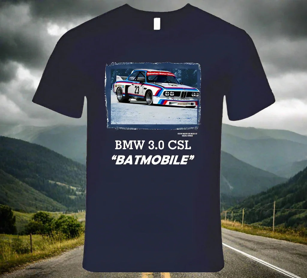 BMW 3.0 CSL - The Famous "Batmobile" - T Shirt - Shopify