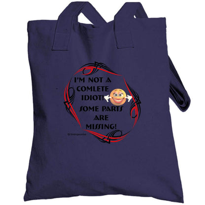 An Idiot -You Can't' be an "Idiot" Tote bag Tote Bag Smiling Wombat