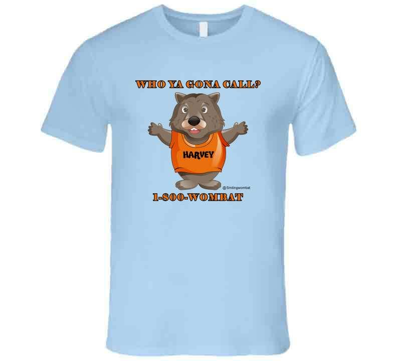 Who Ya Gonna Call - Call 1-800-Wombat T-Shirt T-Shirt Smiling Wombat