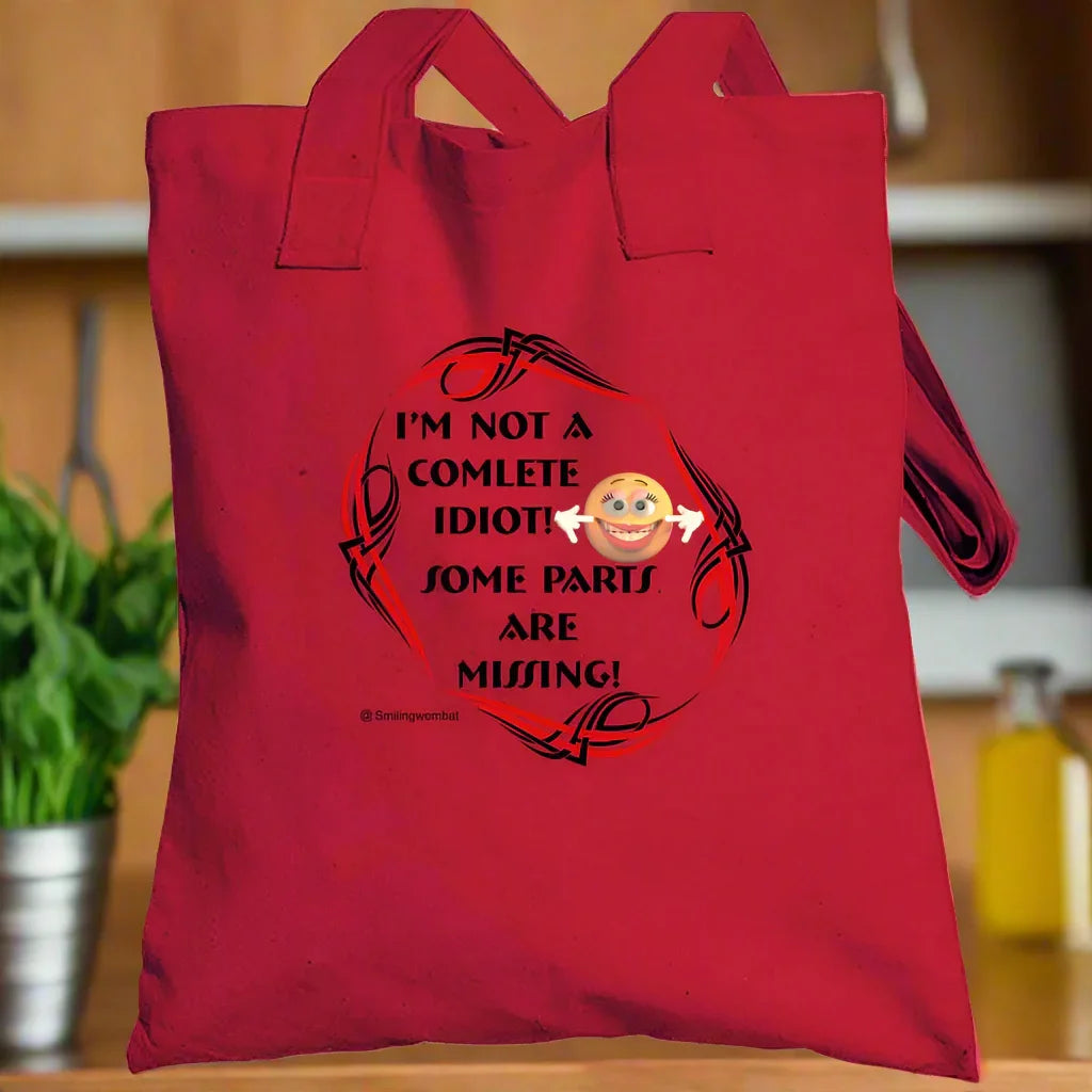 An Idiot -You Can't' be an "Idiot" Tote bag - Shopify